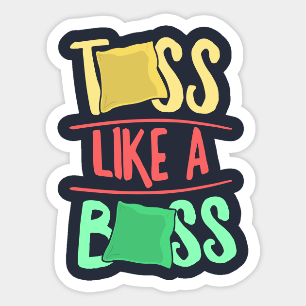 Toss Like A Boss Funny Cornhole Winner Bean Bag 4th Of July Fall